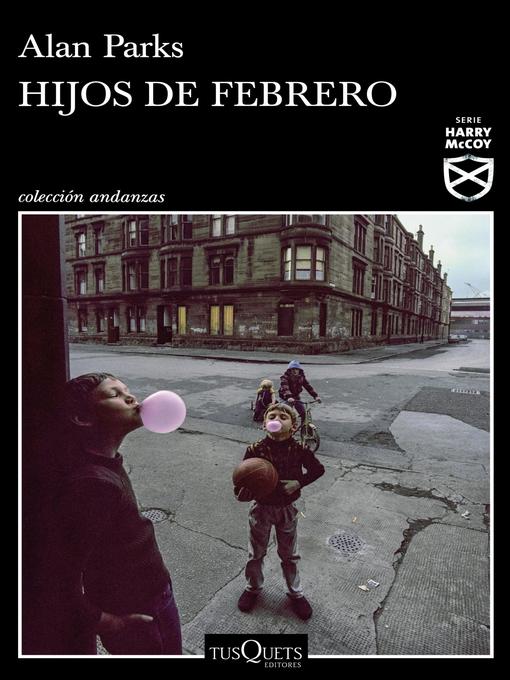 Title details for Hijos de febrero by Alan Parks - Available